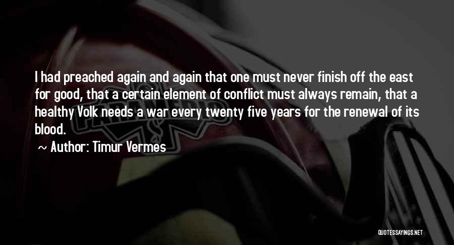 Timur Vermes Quotes 2227167