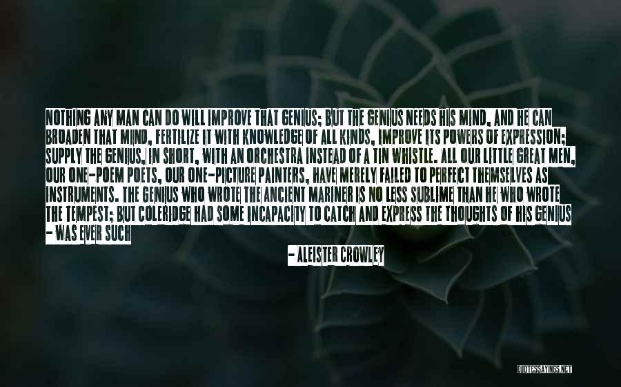 Tin Can Quotes By Aleister Crowley