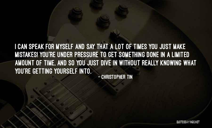 Tin Can Quotes By Christopher Tin