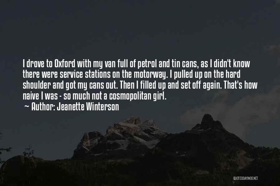 Tin Cans Quotes By Jeanette Winterson