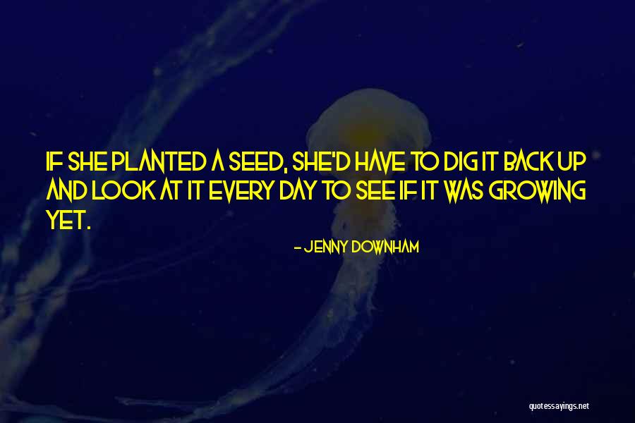 Tin Foiled Quotes By Jenny Downham Tin Foiled Quotes By Jenny Downham