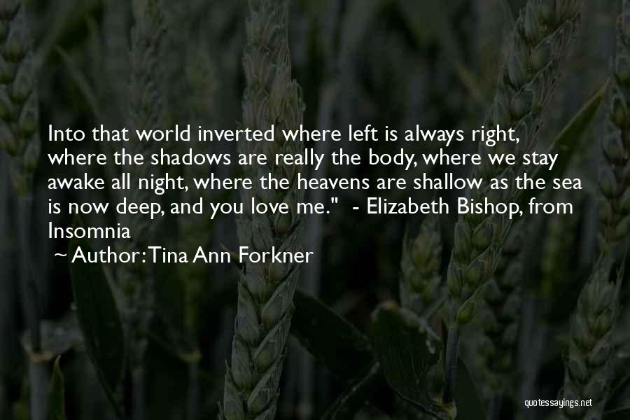 Tina Ann Forkner Quotes 1967451