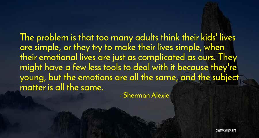Tina Belcher Bra Quotes By Sherman Alexie Tina Belcher Bra Quotes By Sherman Alexie