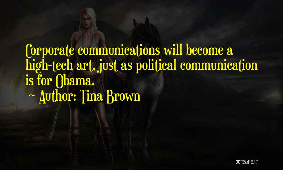 Tina Brown Quotes 1161672