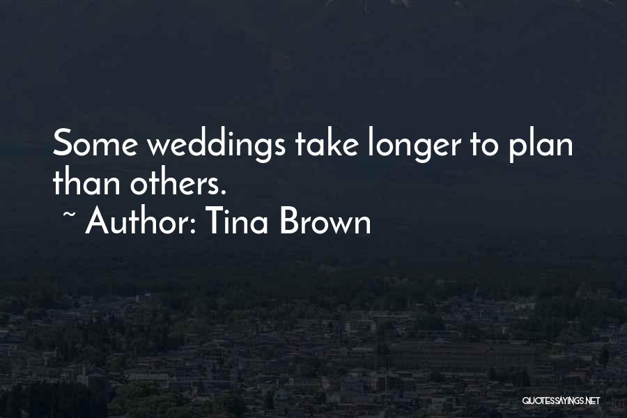 Tina Brown Quotes 1301261