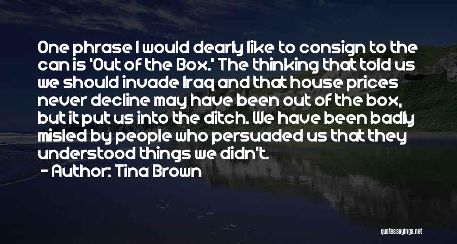 Tina Brown Quotes 1898065