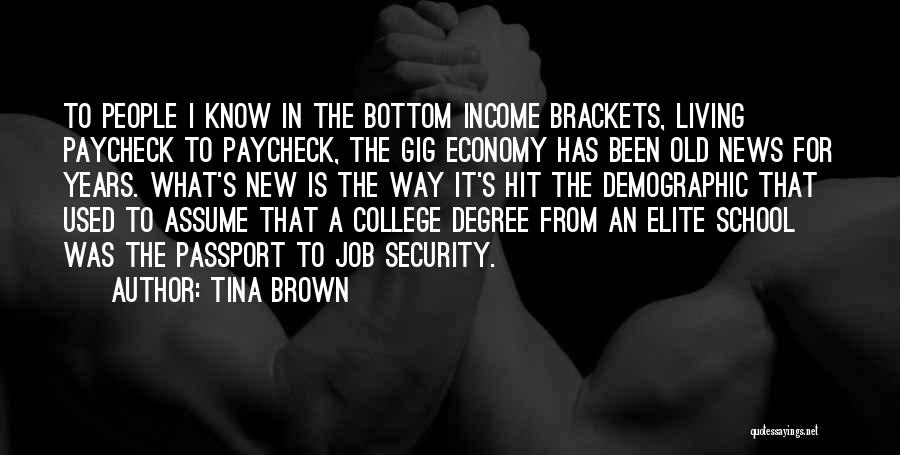 Tina Brown Quotes 2203187