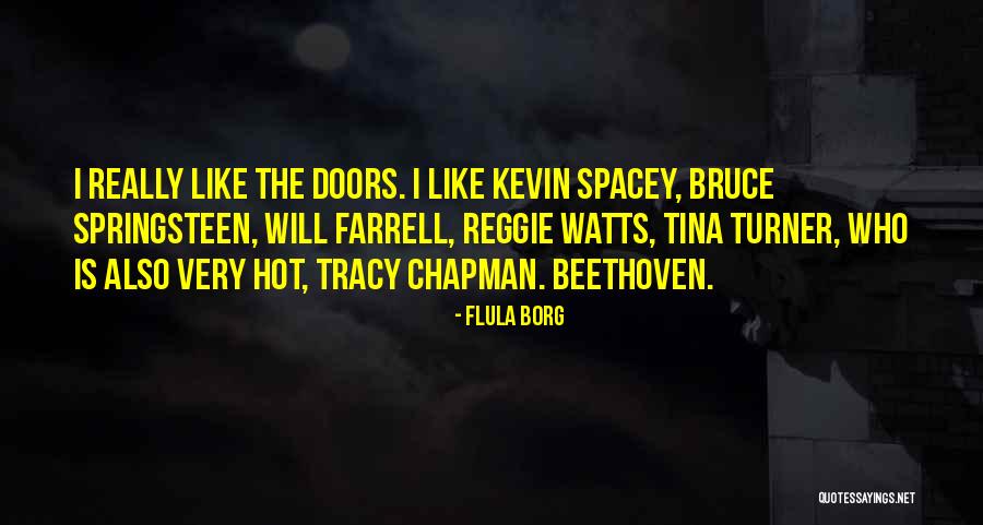 Tina Bruce Quotes By Flula Borg