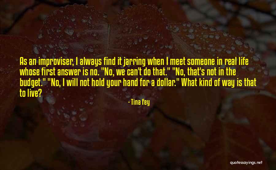 Tina Fey Quotes 1108782