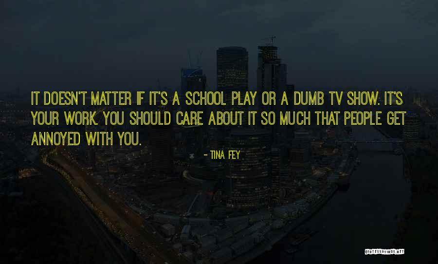 Tina Fey Quotes 1733566 Tina Fey Quotes 1733566