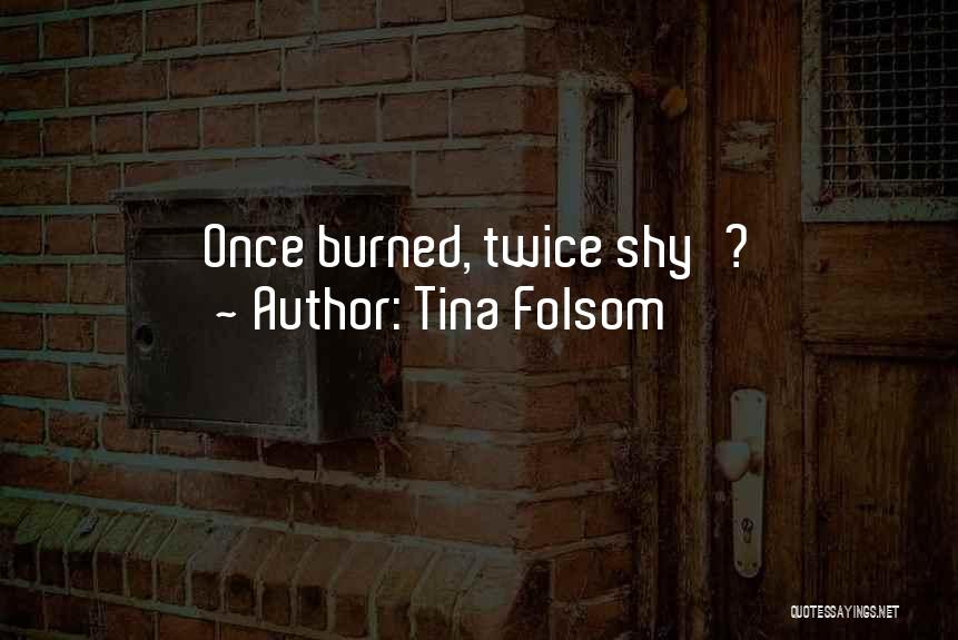 Tina Folsom Quotes 172562