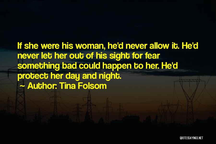 Tina Folsom Quotes 190163 Tina Folsom Quotes 190163