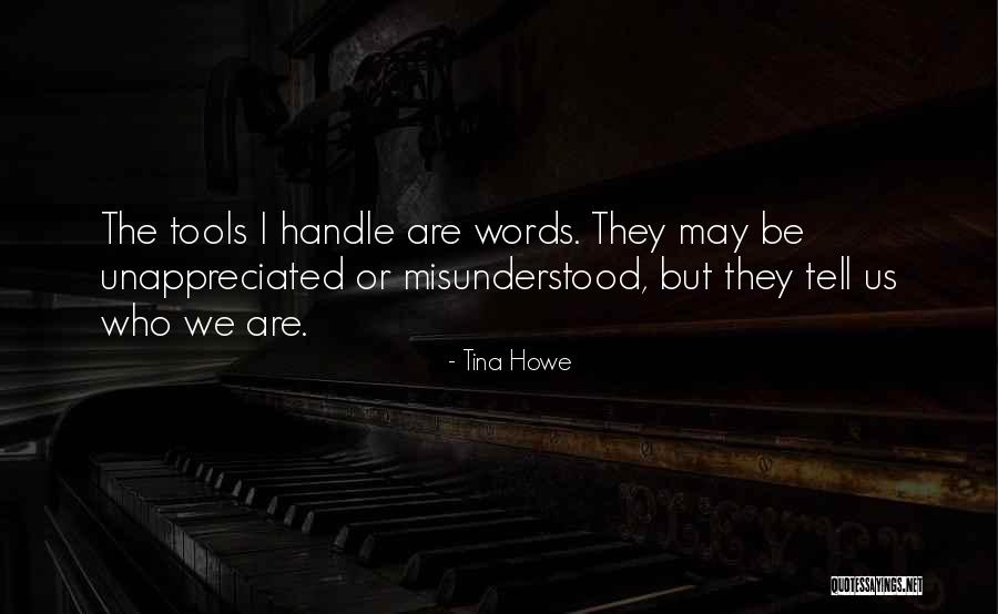 Tina Howe Quotes 477296 Tina Howe Quotes 477296
