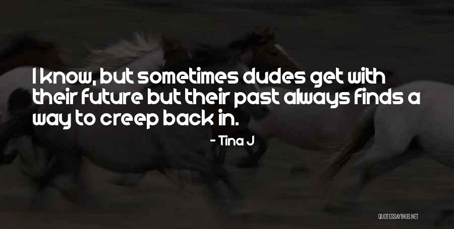 Tina J Quotes 2068337