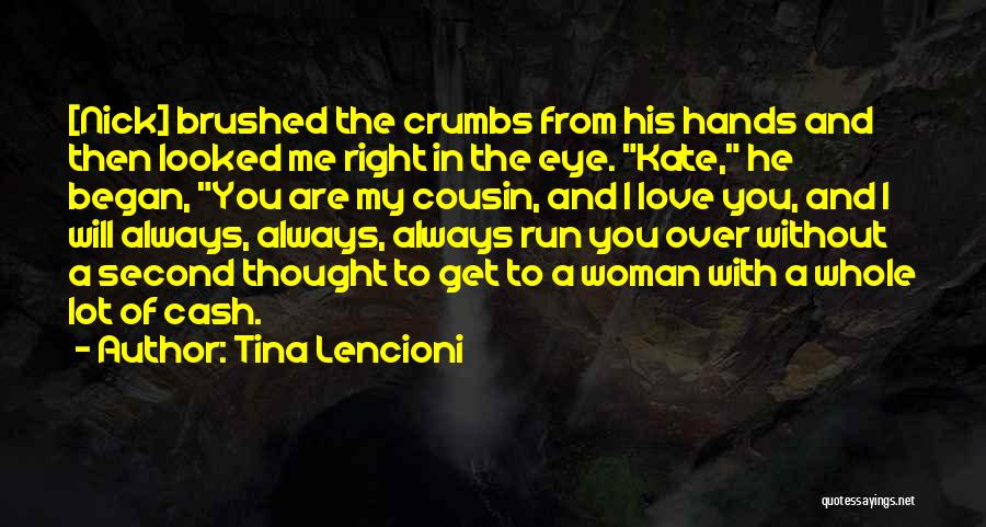 Tina Lencioni Quotes 2114737