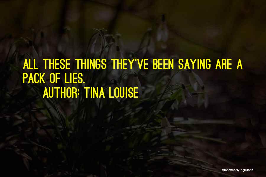 Tina Louise Quotes 1024705