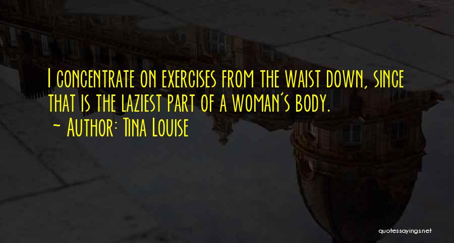 Tina Louise Quotes 2206529 Tina Louise Quotes 2206529