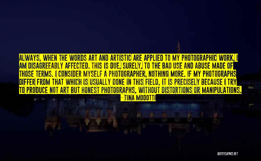 Tina Modotti Quotes 1794390