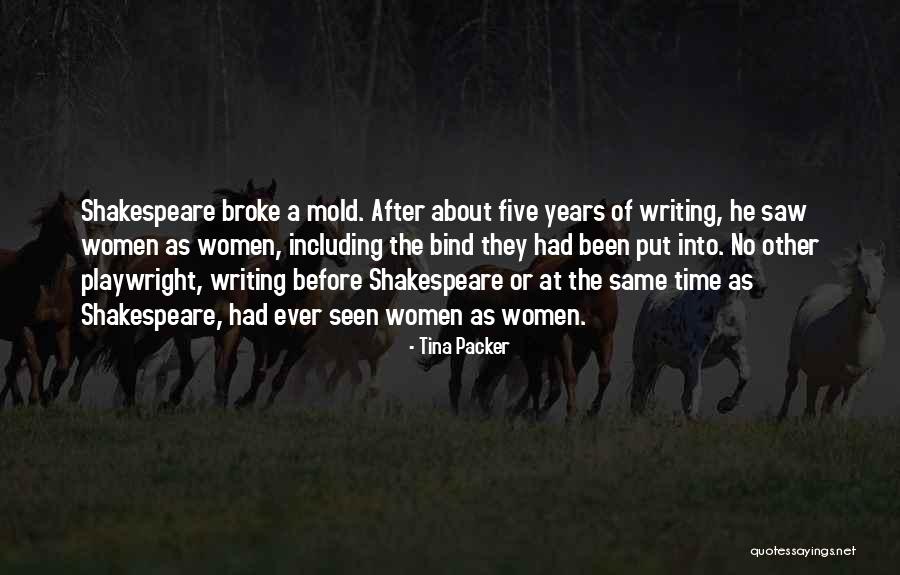 Tina Packer Quotes 1675522 Tina Packer Quotes 1675522