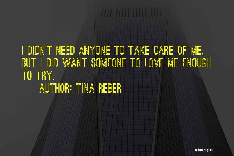 Tina Reber Quotes 103339