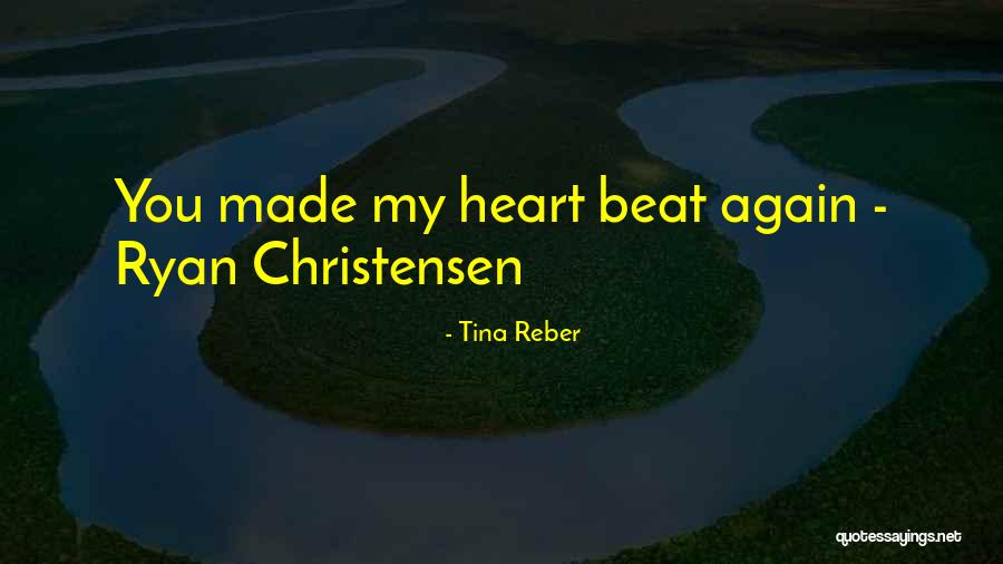 Tina Reber Quotes 1167045