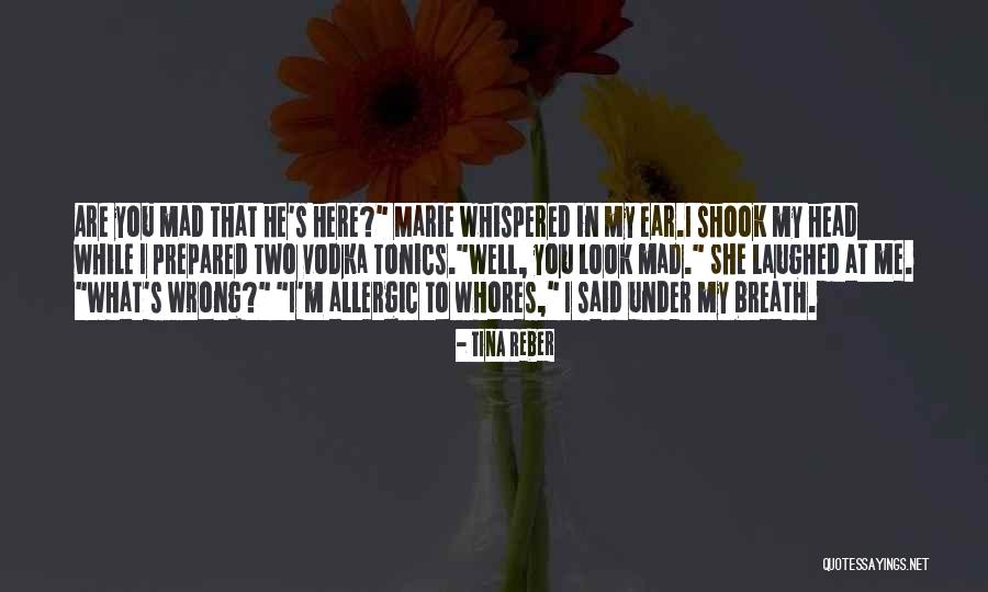 Tina Reber Quotes 1532406 Tina Reber Quotes 1532406