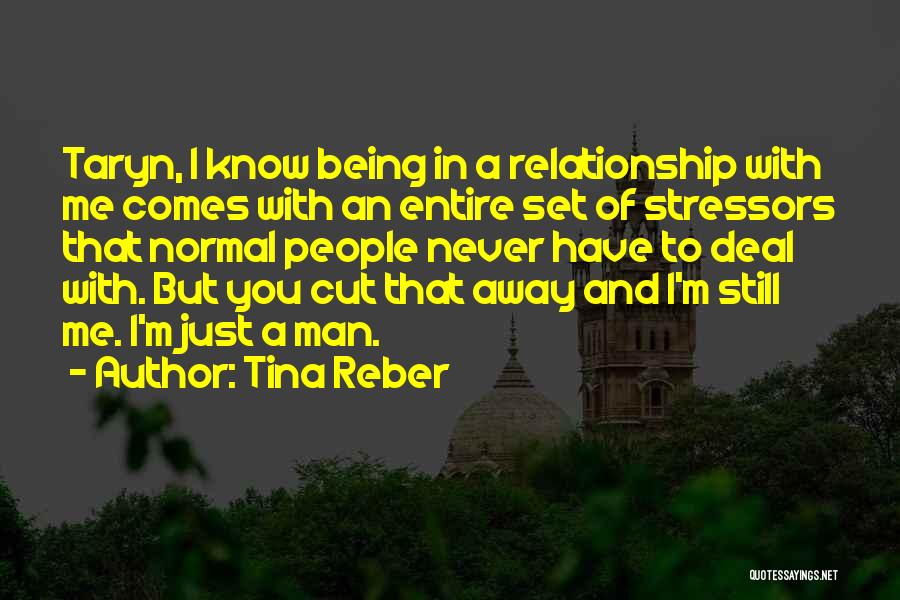 Tina Reber Quotes 334933