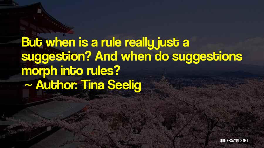 Tina Seelig Quotes 1264236
