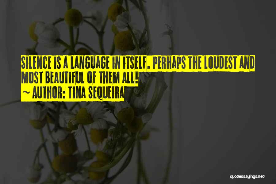 Tina Sequeira Quotes 2101293