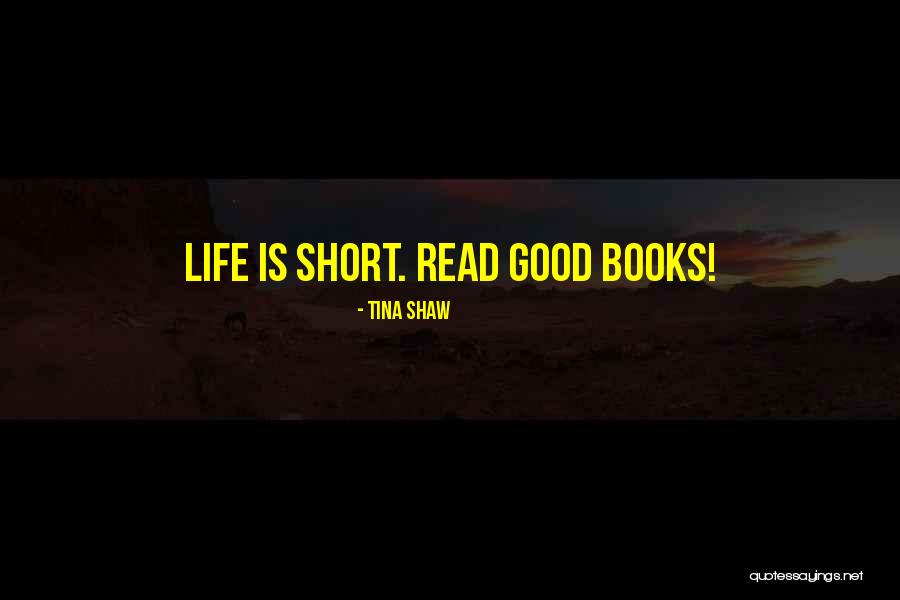 Tina Shaw Quotes 2068000 Tina Shaw Quotes 2068000