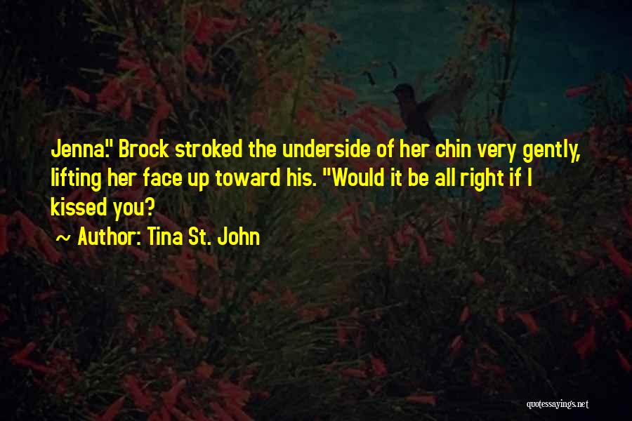 Tina St. John Quotes 693066