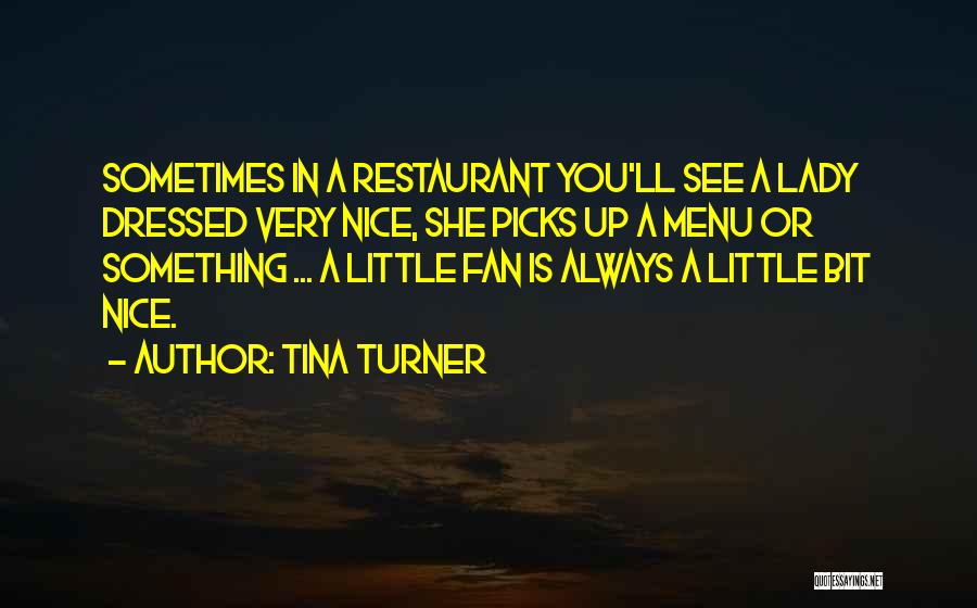 Tina Turner Quotes 1899094