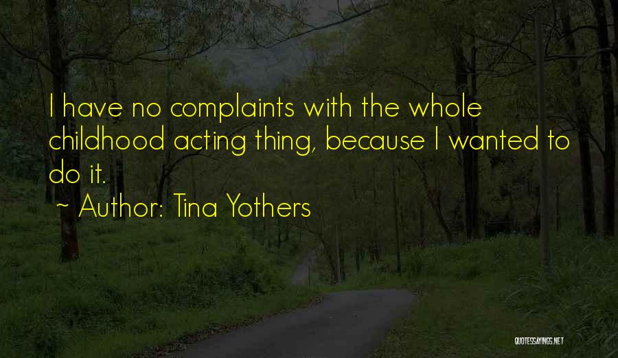 Tina Yothers Quotes 725025