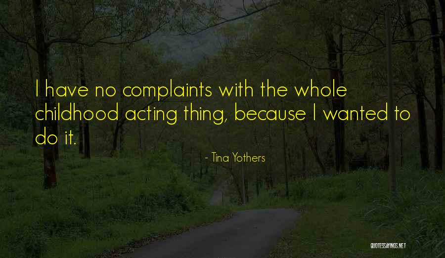 Tina Yothers Quotes 725025 Tina Yothers Quotes 725025