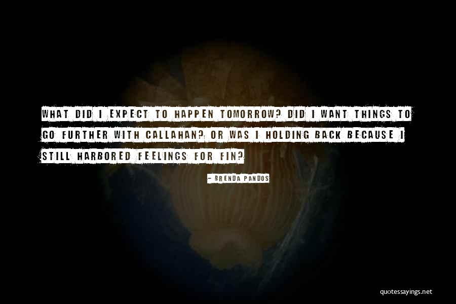 Tinanti Quotes By Brenda Pandos Tinanti Quotes By Brenda Pandos