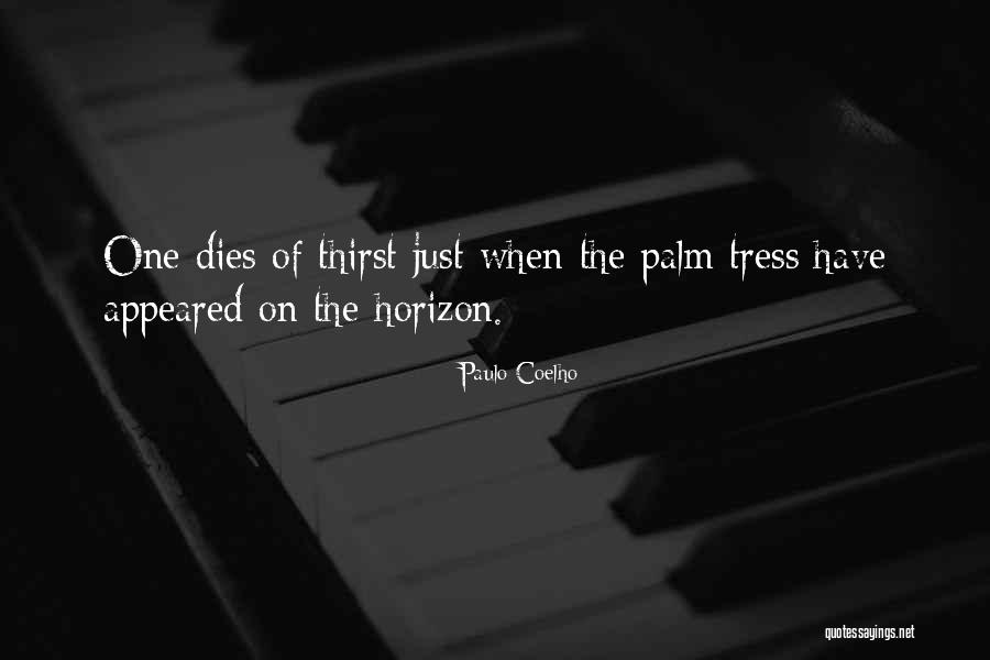 Tinanti Quotes By Paulo Coelho Tinanti Quotes By Paulo Coelho