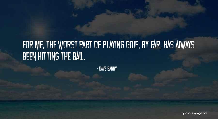 Tinatangkilik Sa Quotes By Dave Barry Tinatangkilik Sa Quotes By Dave Barry