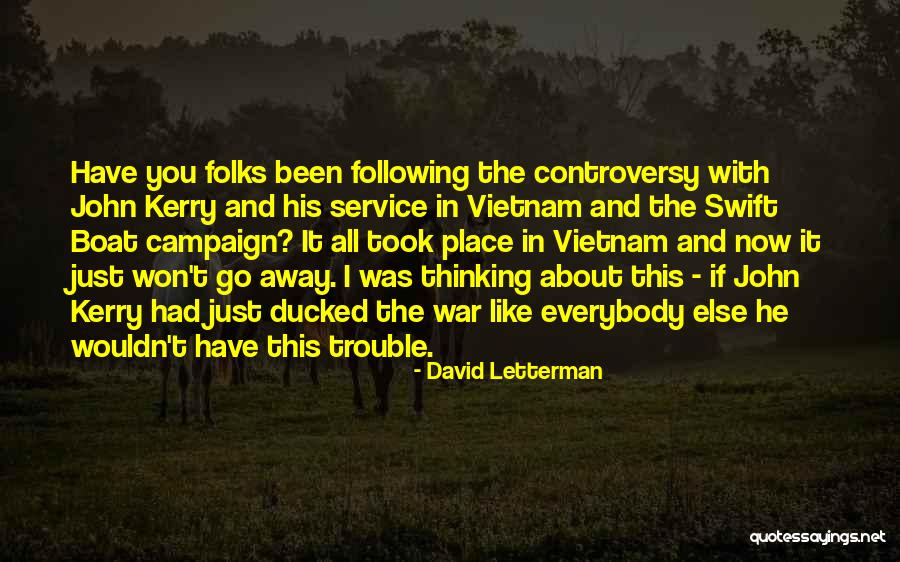 Tinatangkilik Sa Quotes By David Letterman Tinatangkilik Sa Quotes By David Letterman