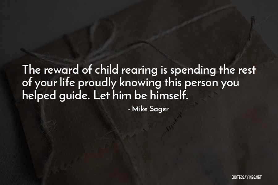 Tincans Quotes By Mike Sager
