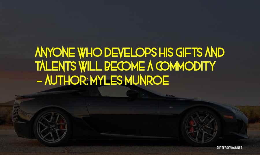 Tinct Quotes By Myles Munroe