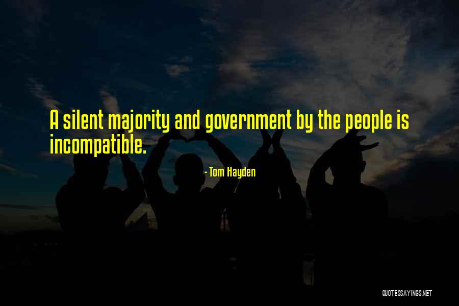 Tinctured Skunk Quotes By Tom Hayden Tinctured Skunk Quotes By Tom Hayden