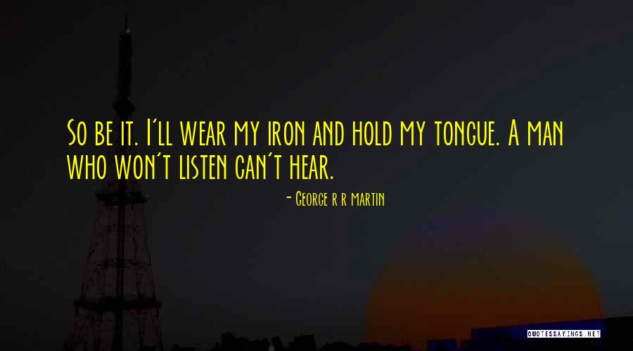 Tindak Pidana Quotes By George R R Martin Tindak Pidana Quotes By George R R Martin