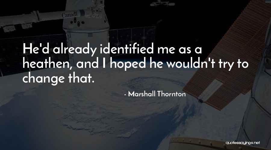 Tindakan Preventif Quotes By Marshall Thornton Tindakan Preventif Quotes By Marshall Thornton