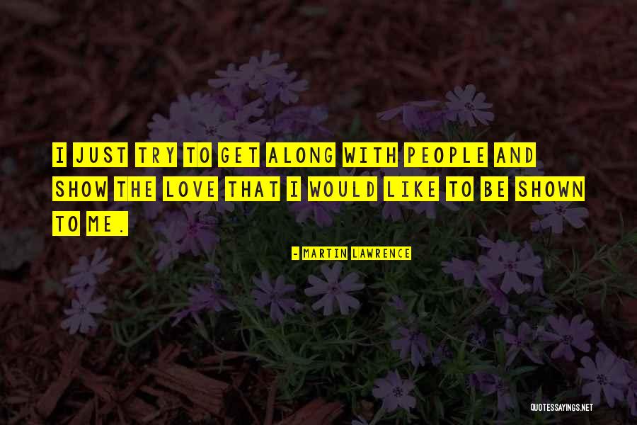 Tindyebwa Agaba Quotes By Martin Lawrence Tindyebwa Agaba Quotes By Martin Lawrence