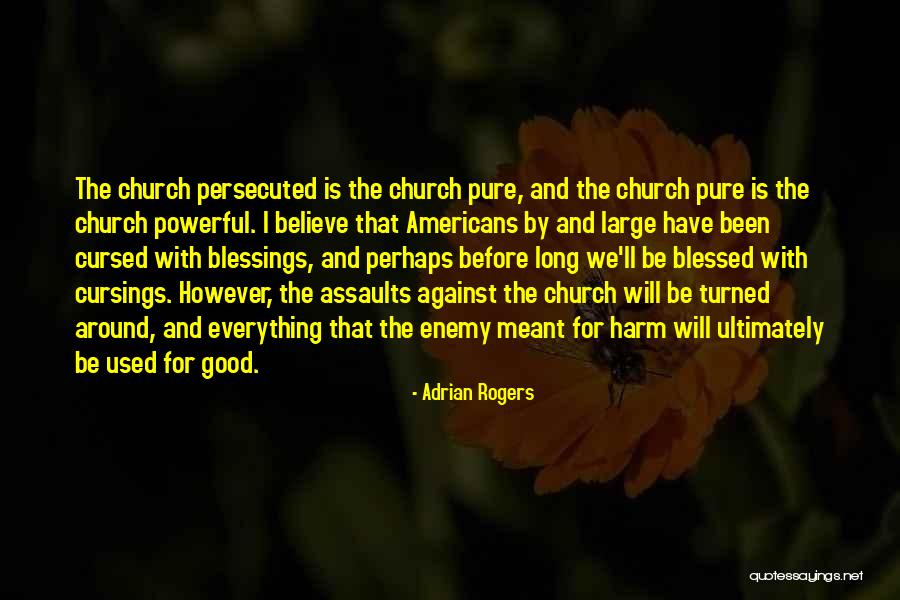 Tindyebwa Thompson Quotes By Adrian Rogers Tindyebwa Thompson Quotes By Adrian Rogers