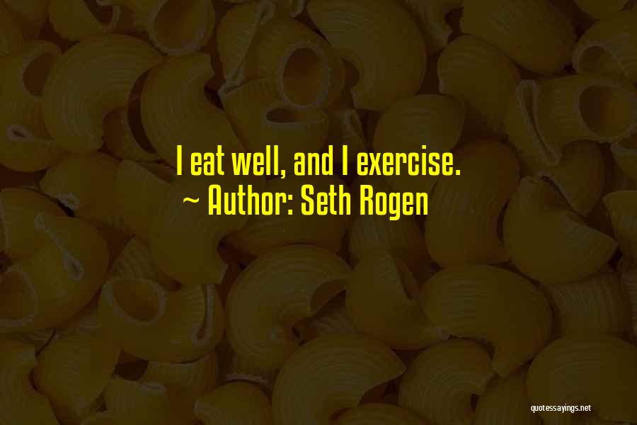 Tineh Akcija Quotes By Seth Rogen