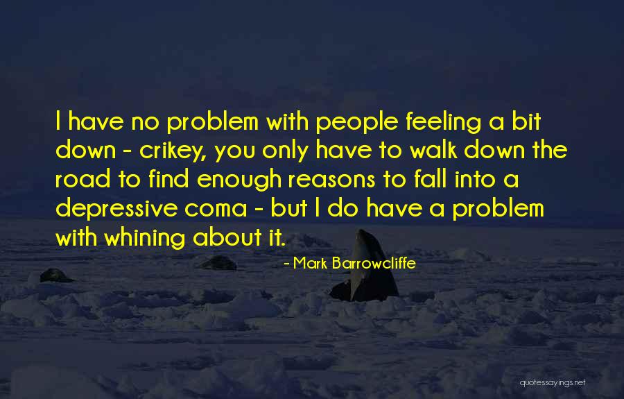 Tinelli Candelaria Quotes By Mark Barrowcliffe Tinelli Candelaria Quotes By Mark Barrowcliffe