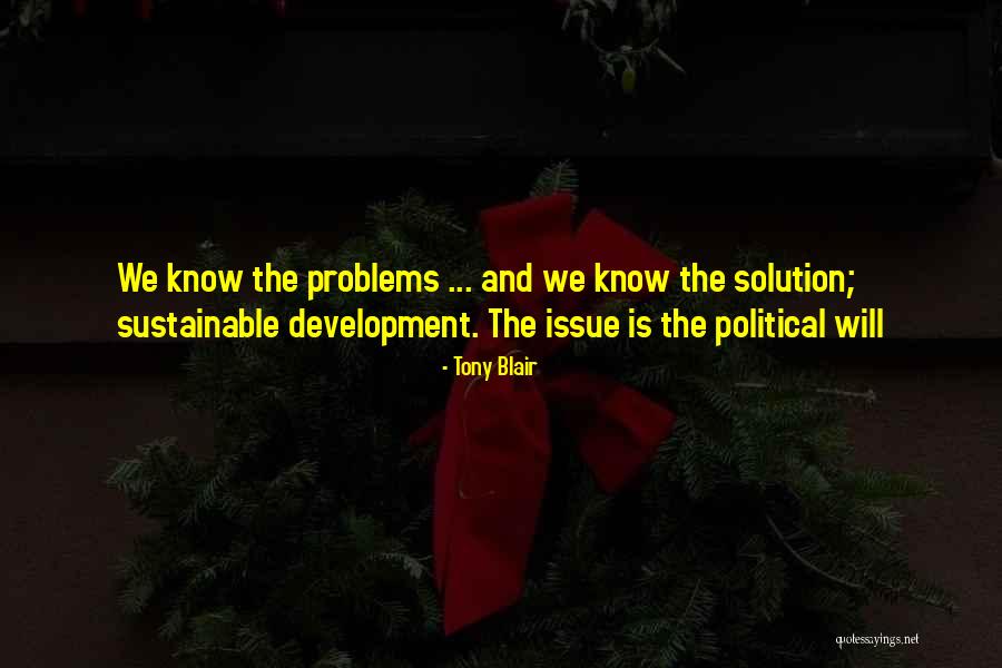 Tinen Farms Quotes By Tony Blair Tinen Farms Quotes By Tony Blair
