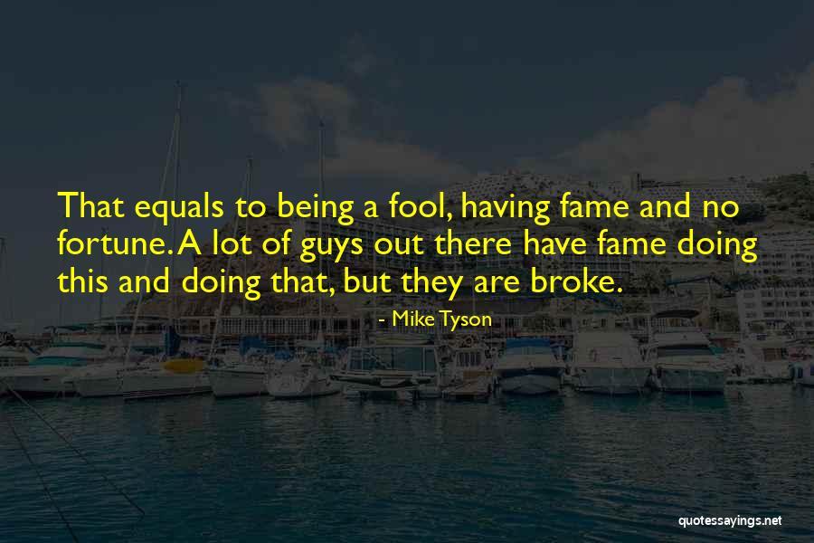 Tinged Synonym Quotes By Mike Tyson Tinged Synonym Quotes By Mike Tyson