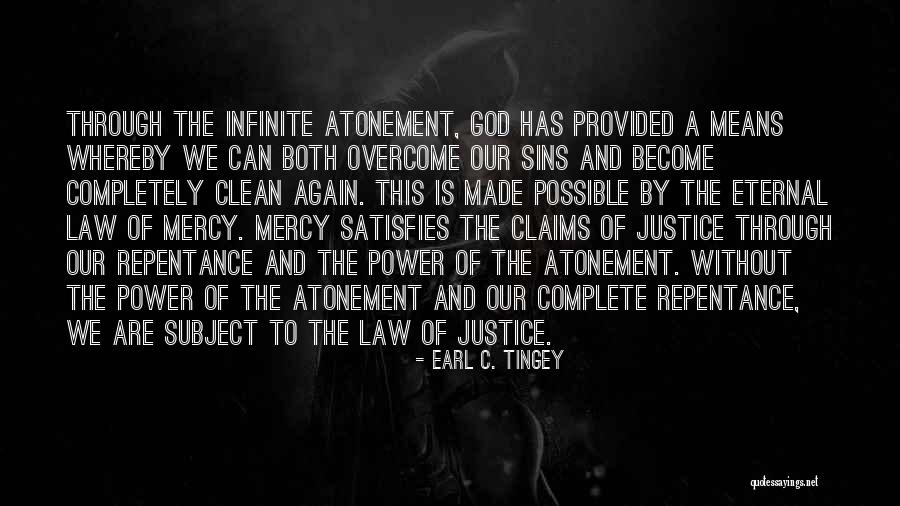 Tingey And Tingey Quotes By Earl C. Tingey Tingey And Tingey Quotes By Earl C. Tingey